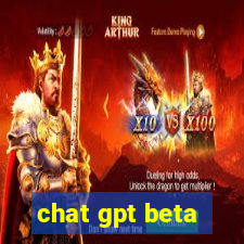 chat gpt beta